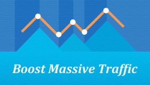 Boost Massive Traffic