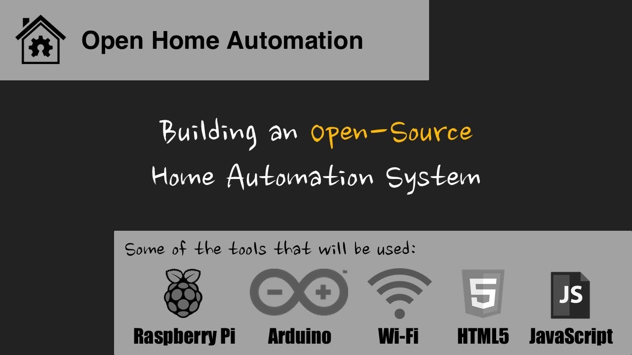 Open Source Home Automation