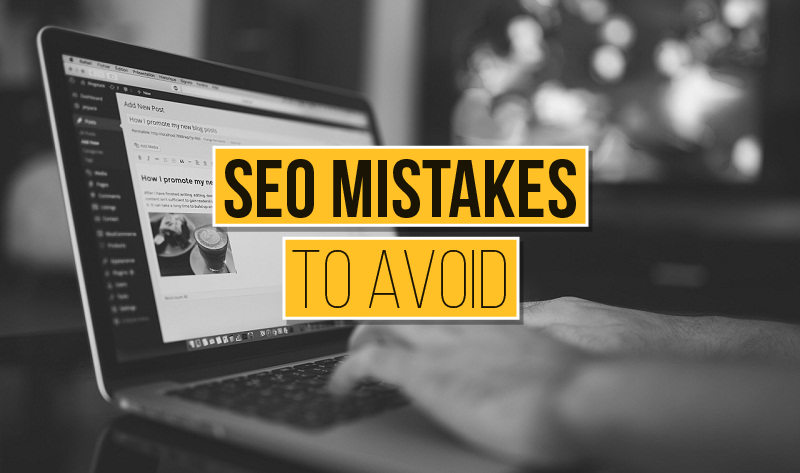 SEO Mistakes to Avoid That Can Kill Your Website Traffic Right Now