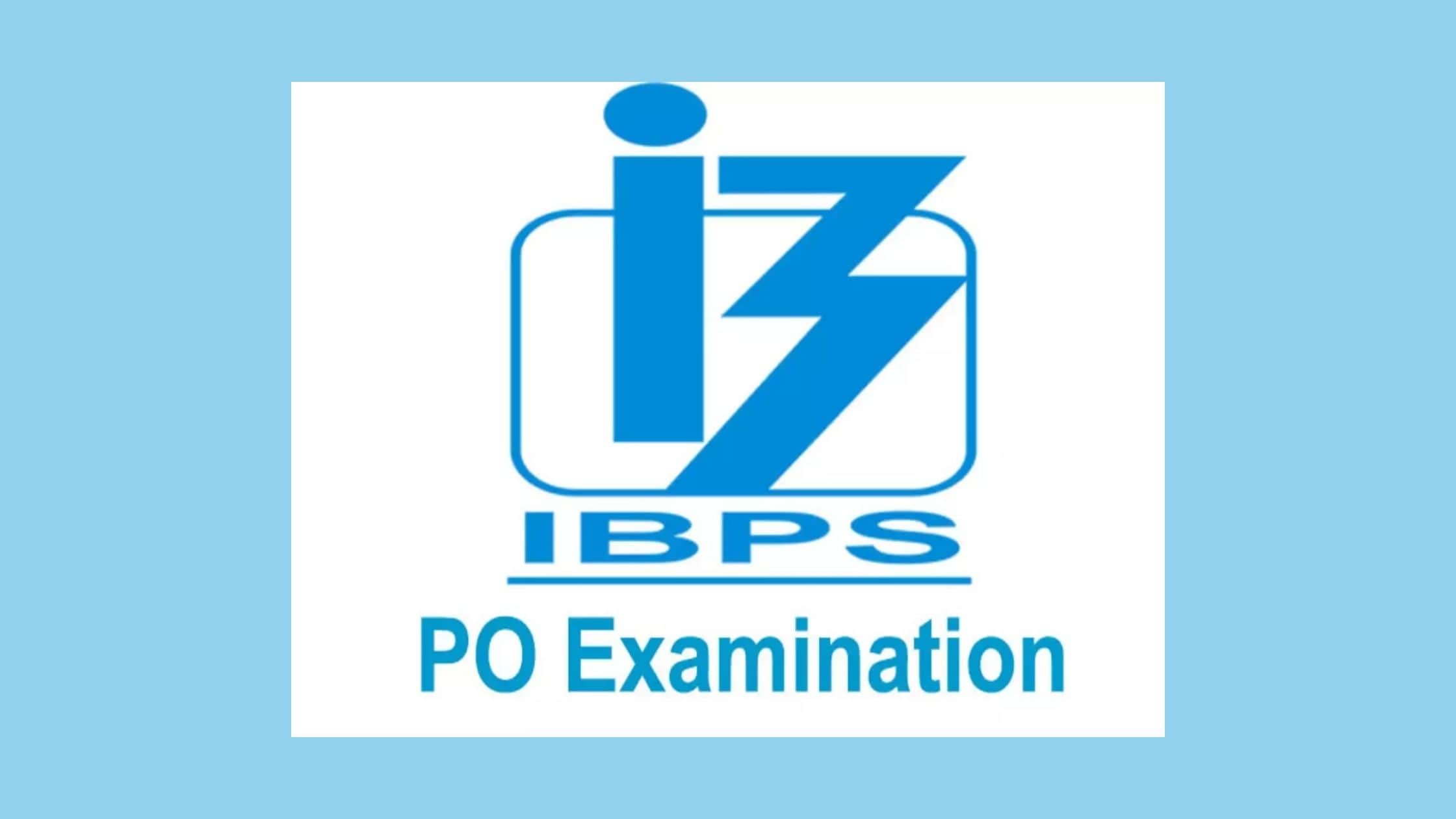 IBPS PO Exams and the Relevant Information